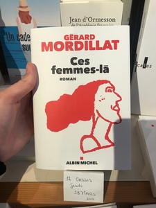 Discussion autour de " Ces femmes-là" de Gérard Mordillat
