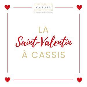 La Saint-Valentin &agrave; Cassis